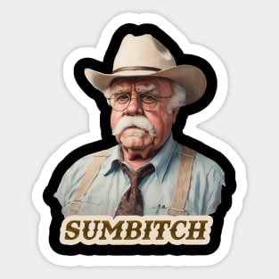 Portrait Wilford Brimley - SUMBITCH Sticker